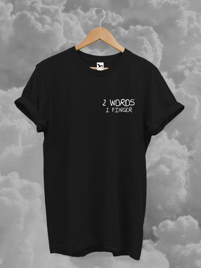 Tricou 2 WORDS Black